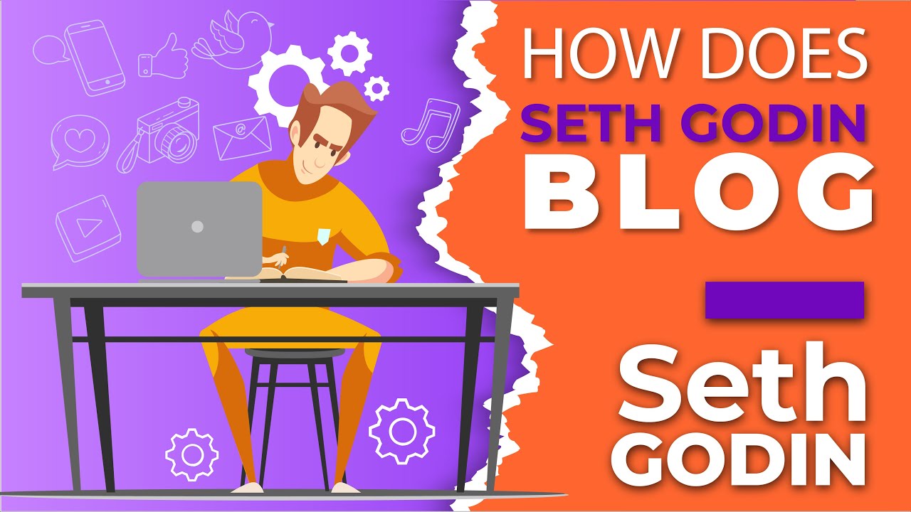 How to Blog ? || Seth Godin
