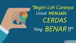 Motivasi Hidup Sukses - BEGINI CARA MENJADI CERDAS SESUNGGUHNYA DALAM HIDUP! - Durasi: 15.57. 