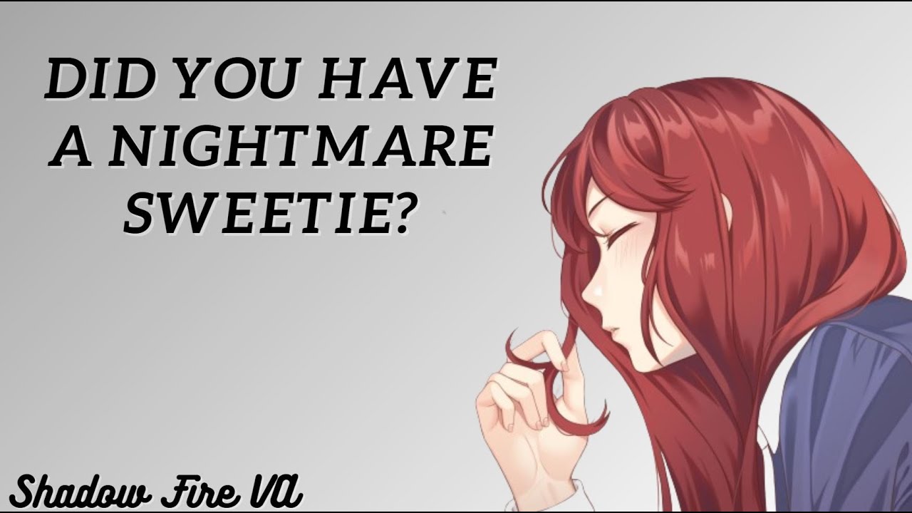 Утешение детских кошмаров (ASMR) (Ролевая игра) (F4M) (Семья) (Утешение)