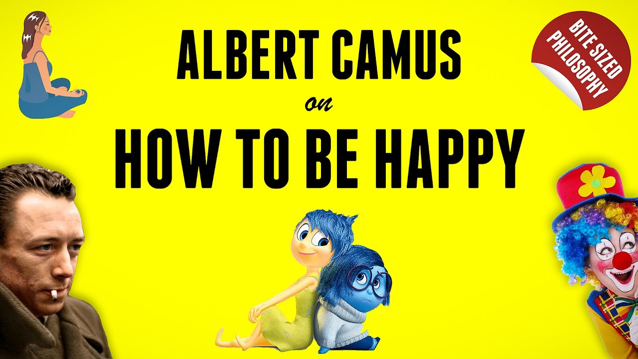 Bite Sized Philosophy - How to be happy in life? | The Philosophy of Albert Camus