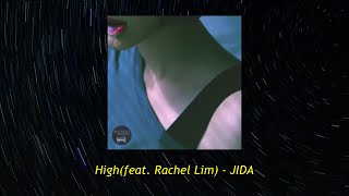 [가사/해석] High(feat. Rachel Lim) - JIDA (팝송추천/한글번역)