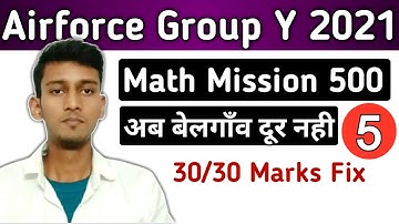Math Mission 500 Questions Part 5 For Airforce Group Y RAGA | By Dhiraj Kumar