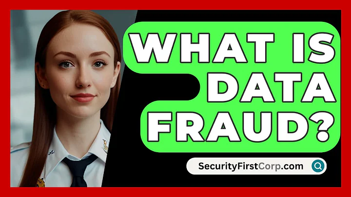 What Is Data Fraud? - SecurityFirstCorp.com