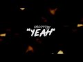 OMB Peezy - Yeah [Official Video]