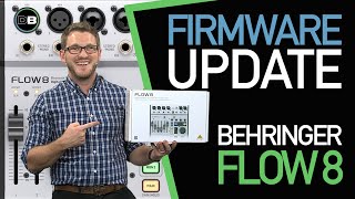 Behringer Flow 8 - Firmware Update on the Behringer Flow 8