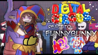 DIGITAL CIRCUS REACT TO ;; FUNNYBUNNY 🎪🎭 || Short video || 2.0x speed ||