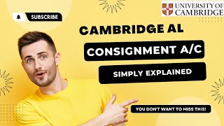 Consignment Accounts - Cambridge AL - Exam Revision