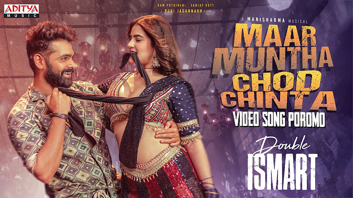 Maar Muntha Chod Chinta Video Song Promo | Double ISMART | Ram Pothineni |Puri Jagannadh |Manisharma