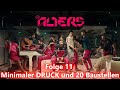 The Alters Folge 11 Minimaler DRUCK und 20 Baustellen