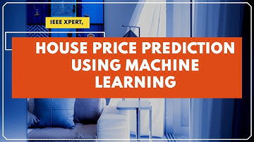 House Price Prediction using Machine Learning - Machine Learning Projects for  Final Year 2021 2022