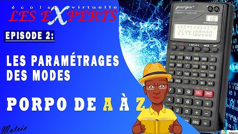 #02 - Les paramétrages des modes sur PORPO - Tutoriel Apprends PORPO de A à Z