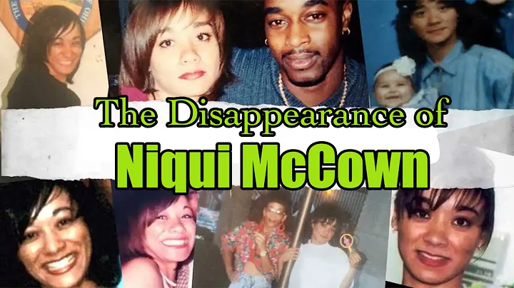 The Disappearance of Niqui McCown