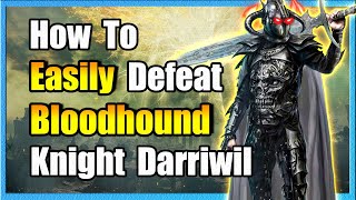 Easily Defeat Bloodhound Knight - Elden Ring
