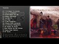 JULIÓN ÁLVAREZ - NI DIABLO NI SANTO - ALBUM COMPLETO 2017