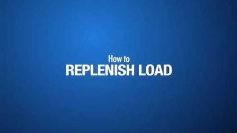 VMobile  How to Replenish Load