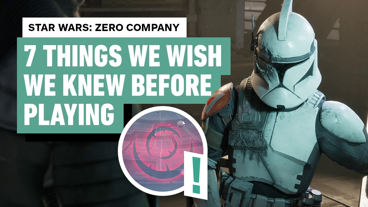 Star Wars Zero Company - 7 Things We Wish We Knew Before Playing