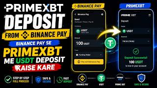 PrimeXBT Deposit From Binance Pay | Binance Pay Se PrimeXBT Me USDT Deposit Kaise Kare