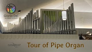 Tour of Casavant Pipe Organ