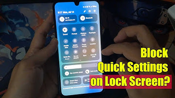 How to Block Quick Settings on Samsung Lock Screen?