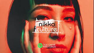 Nikko Culture - Your Crazy