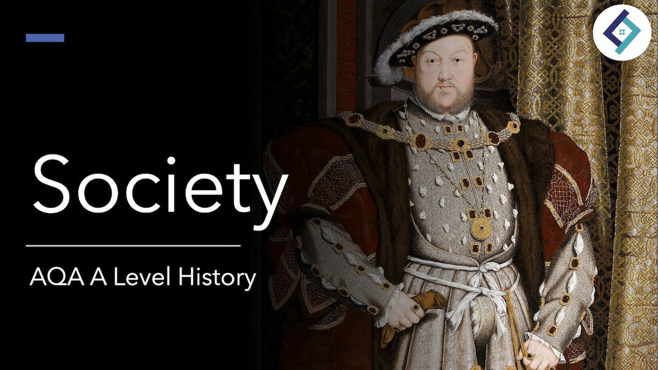 Henry VIII Society | The Tudors | AQA A Level History - YouTube