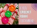 How to make easy crochet rakhi | Raksha Bandhan Special | Crochet Rakhi Tutorial | Kakoli's Corner