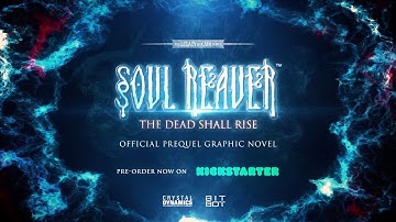 Legacy of Kain: Soul Reaver – The Dead Shall Rise (Kickstarter Trailer)