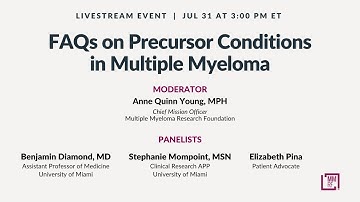 FAQs on Multiple Myeloma Precursor Conditions