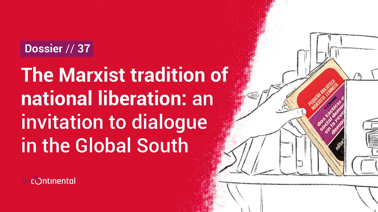 Dossier 37 | Dawn: Marxism and National Liberation
