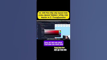 CSS Flex Sắp xếp layout 1 chiều (QUAN TRỌNG) | HTML CSS Master A-Z | #shorts #trungquandev