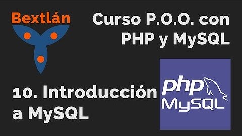 Curso POO con PHP: 10. Introducción a MySQL - #jonmircha