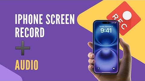 iPhone Screen Recording with Audio – Full Tutorial