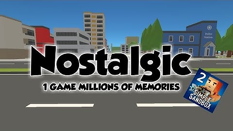 Simple Sandbox 2 | nostalgic