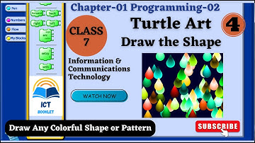 🐢Turtle Art |💻 How to Draw the Shape | Part-4 | Class 7 ICT | Chapter 1 | Programming 02