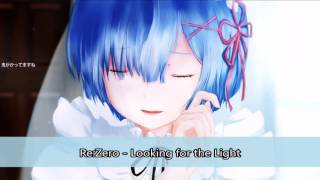 Re:Zero - Looking for the Light