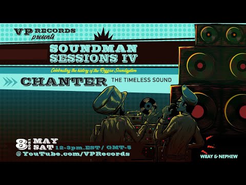 Soundman Session IV - Chanter – The Timeless Sound