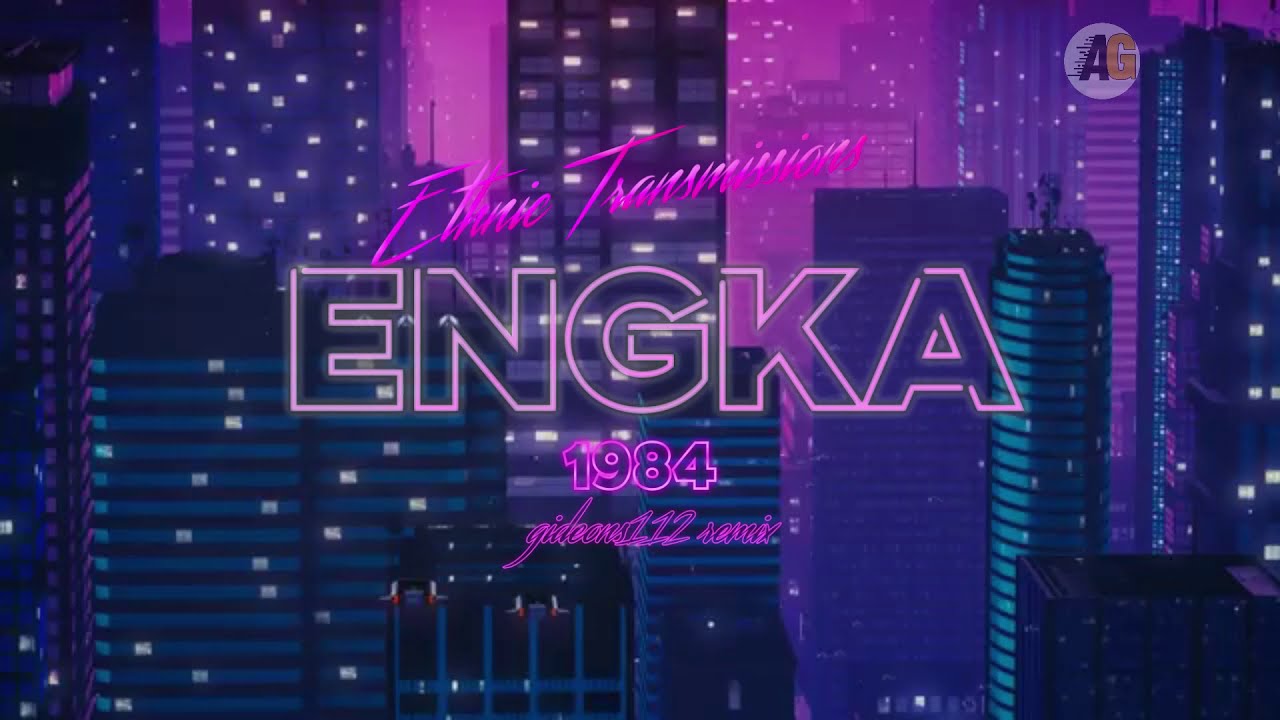 Engka Ethnic Transmissions & Gideon 112 - Engka 1984 - YouTube