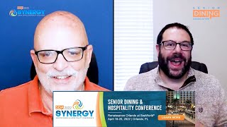Connect with Your Culinary Peers and the Senior Dining Association's SYNERGY Conference!