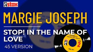Margie Joseph - Stop! In The Name Of Love