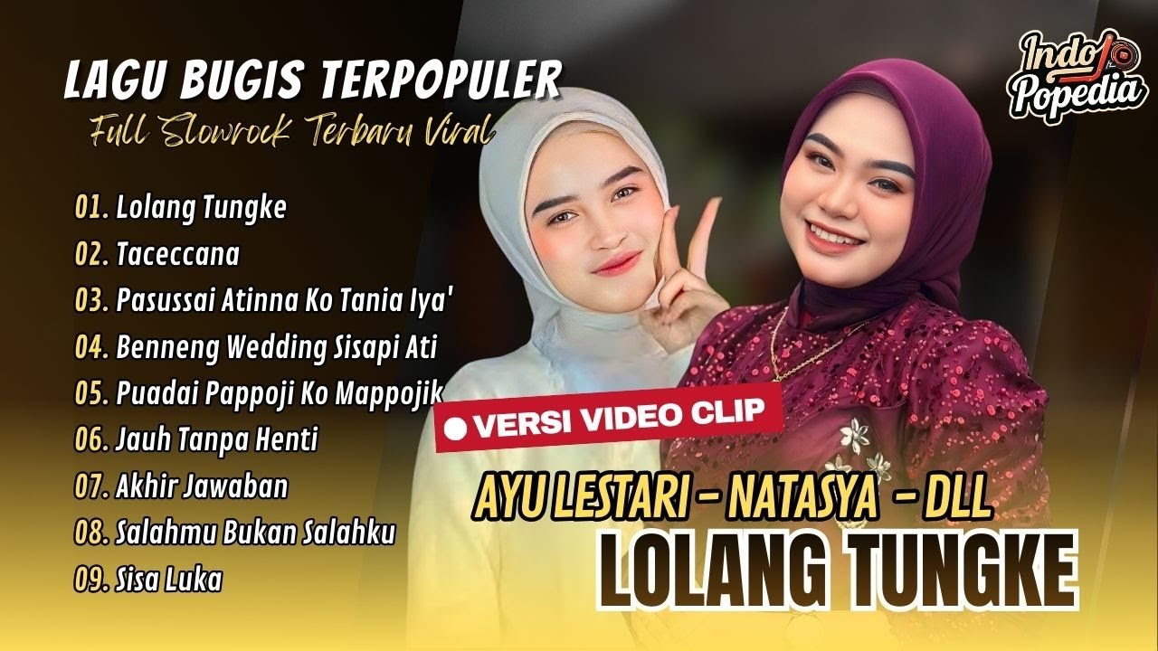 LOLANG TUNGKE - Ayu Lestari | TACECCENA - Natasya | | PUADAI PAPPOJI KO MAPPOJIKI | LAGU BUGIS VIRAL