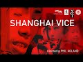 Shanghai Vice (Channel 4 Documentaries) (VCI) (VHS 1999) [Double Tape]