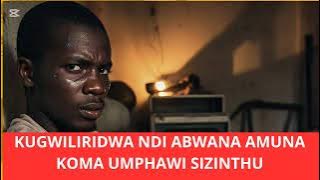 ZODABWISA  AMAMUKAKAMIZA KUTI AZIGONANA NDI A BWANA AKE (MATHANYULA) UMPHAWI sizinthu.