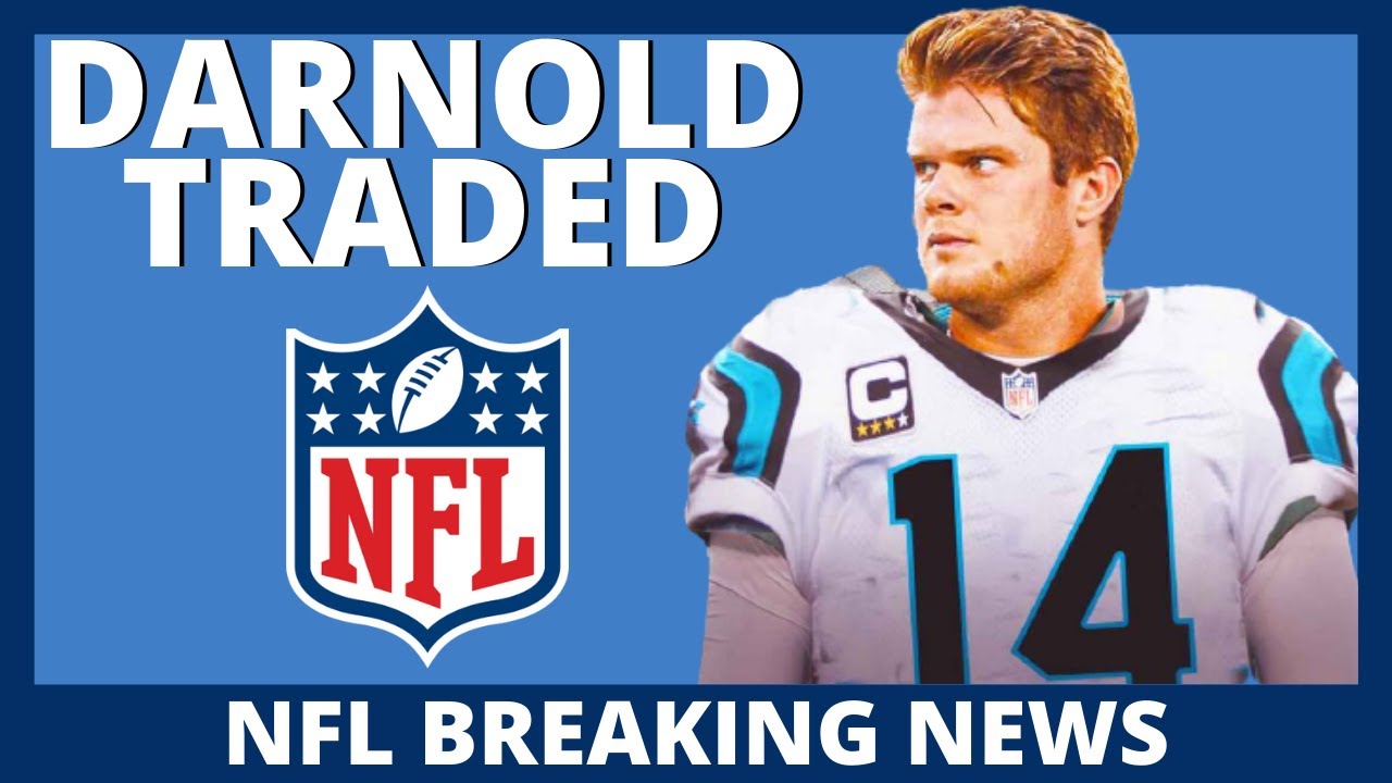 New York Jets trade QB Sam Darnold to Carolina Panthers for 3 ...