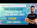 Pressure Due to Fluids, Buoyant Force | Fluid-L1 | NTSE Crash Course | Rahul Pancholi