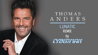 Thomas Anders - Lunatic - Cyberman Remix Spacesynth