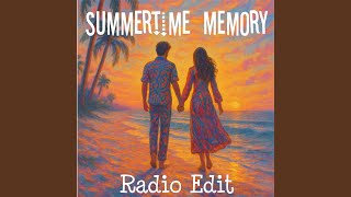 Summertime Memory (Radio Edit)