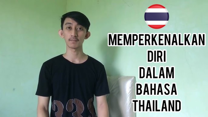 Cara Memperkenalkan Diri Dalam Bahasa Thailand Youtube