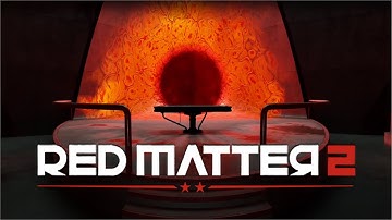 Red Matter 2 | VR Edition | No Commentary | PART 4