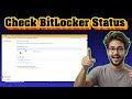 How to Tell if Bitlocker is Enabled in Windows 10 | Check Encryption Status (2026)