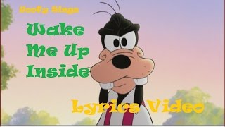 goofy-sings-wake-me-up-inside
